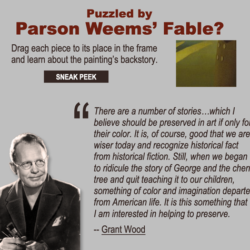 Puzzled by Parson Weems’ Fable?